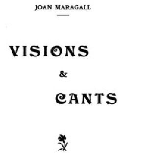 [Gutenberg 52409] • Visions & Cants